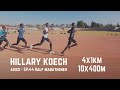 Hillary Koech - 4x1km, 10x400m