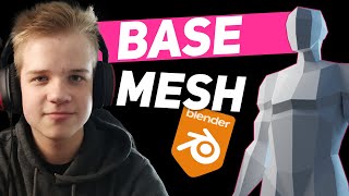 Make Low poly 3D Base Mesh in Blender!