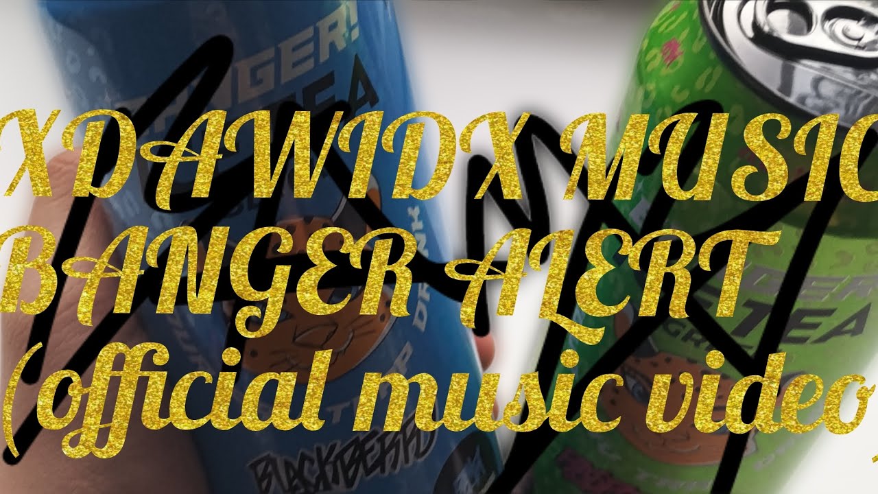 XDAWIDX MUSIC - BANGER ALERT (official music video) [Promocja - produkty bambi]