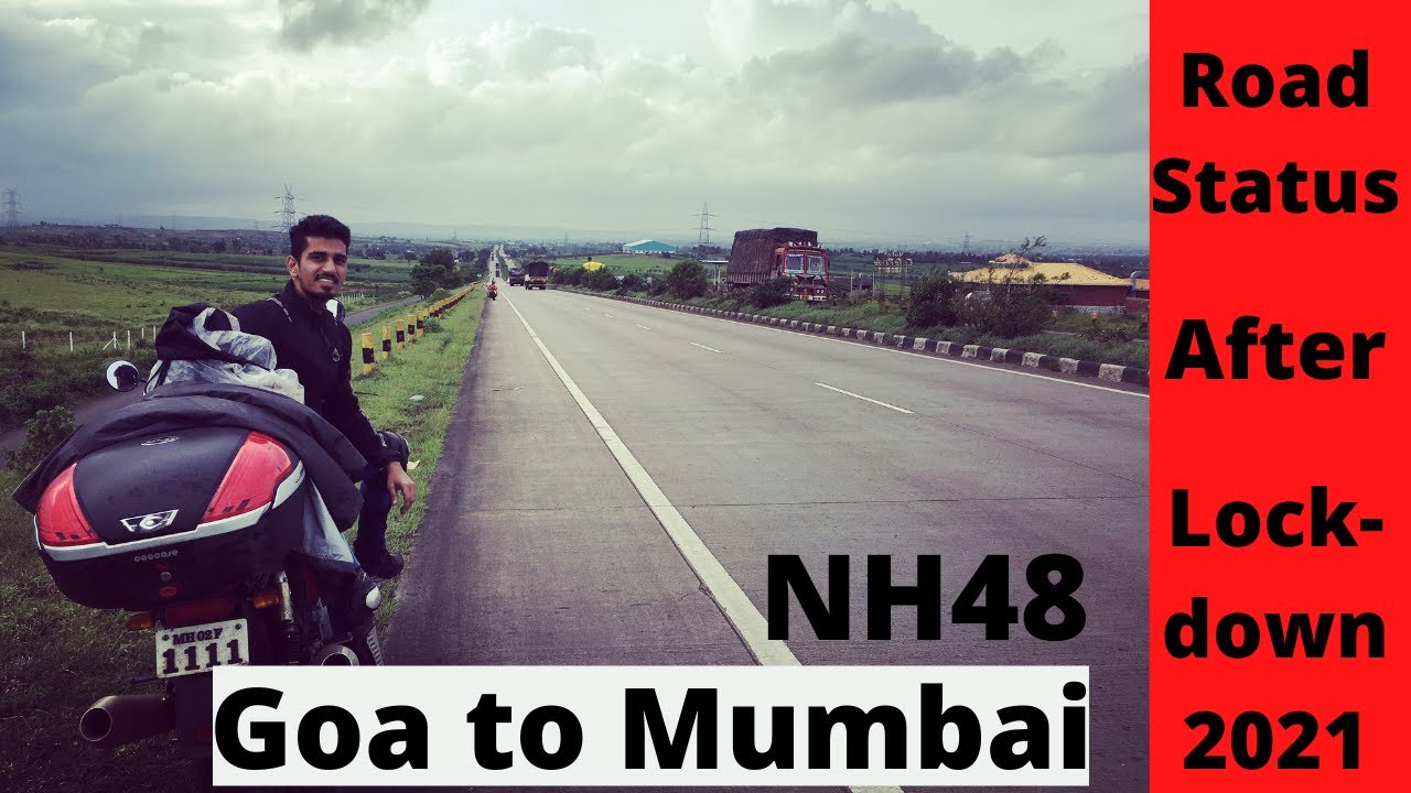 Mumbai to Goa road trip Banglore new highway NH 48 road status via Kolhapur Satara Pune Return trip
