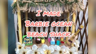 #DIY#Barbie Ocean Beach Shack #DollCollector#BarbieCollector #Barbievideos #Barbiedolls