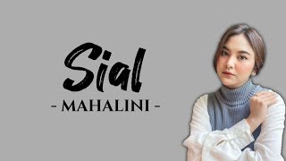 Mahalini - Sial (Lirik)