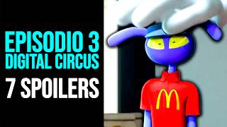 THE AMAZING DIGITAL CIRCUS: 7 SPOILERS del EPISODIO 3