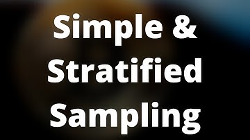 Simple Random Sampling and Stratified Random Sampling | Statistics } Machine Learning