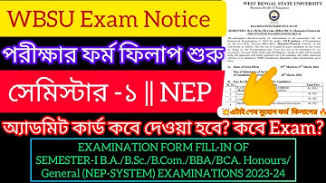 WBSU 1st sem exam date 2024|1st sem NEP examination form fillup notice 2024 Wbsu|Sem 1 NEP exam date