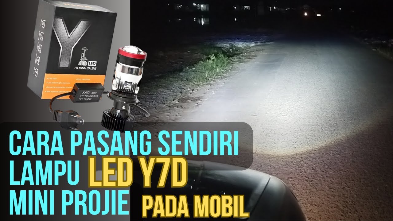 Cara Pasang Lampu Mini LED Y7D Pada Mobil