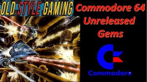 Commodore 64 Unreleased/Unfinished Gems (WOW these are great)