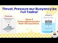 Class 9 Physics Full Lecture | Thrust, Pressure, Buoyancy, Archimedes’ Principle + Numericals