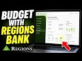 How to budget with Regions Bank - Step By Step