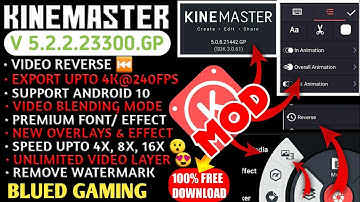 Kinemaster 5.2.2 || Kinemaster 5.2.2 Mod Apk Download || Kinemaster 5.2.2 Premium Apps No Watermark.