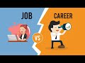 Job vs career  difference between job and career