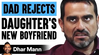 Rich Dad Rejects Daughter's Boyfriend, His Wife Teaches Him A Lesson | Dhar Mann