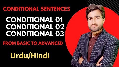 Types Of Conditional Sentence | Conditional Sentences In Urdu Hindi | English Grammar