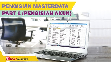 Kompetitor Software Accurate: Pengisian Masterdata yang Baik dan Benar PART 1 (Pengisian Akun)