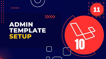 Laravel 10 Full Course | #11 Admin Template Setup