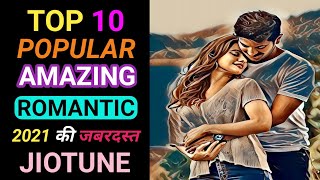 Top 10 Popular Amazing Romantic Jio Tune 2021 | best romantic jio caller tune song