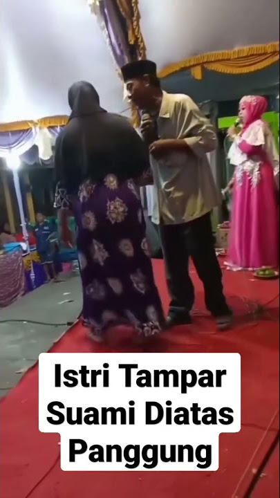 🔴Istri Tampar Suami Diatas Panggung🔴😱😱
