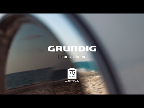 Grundig.. γιατί όσα κάνουν τον κόσμο μας καλύτερο αρχίζουν από το σπίτι