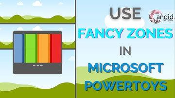 How to use Fancy Zones in Microsoft Powertoys?