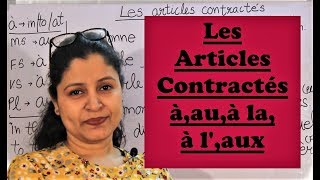Les Articles Contractés à, au, à l' et aux with examples...