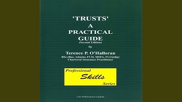 Chapter 1.3 - Trusts a Practical Guide
