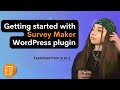 Getting started with wordpress survey plugin  survey maker tutorial 2022