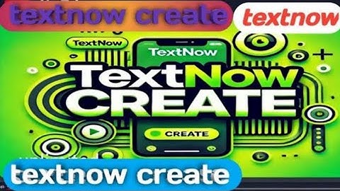 Textnow Account Create 2025 | Textnow Update New Trick | Unlimited Text Now Private Working Method