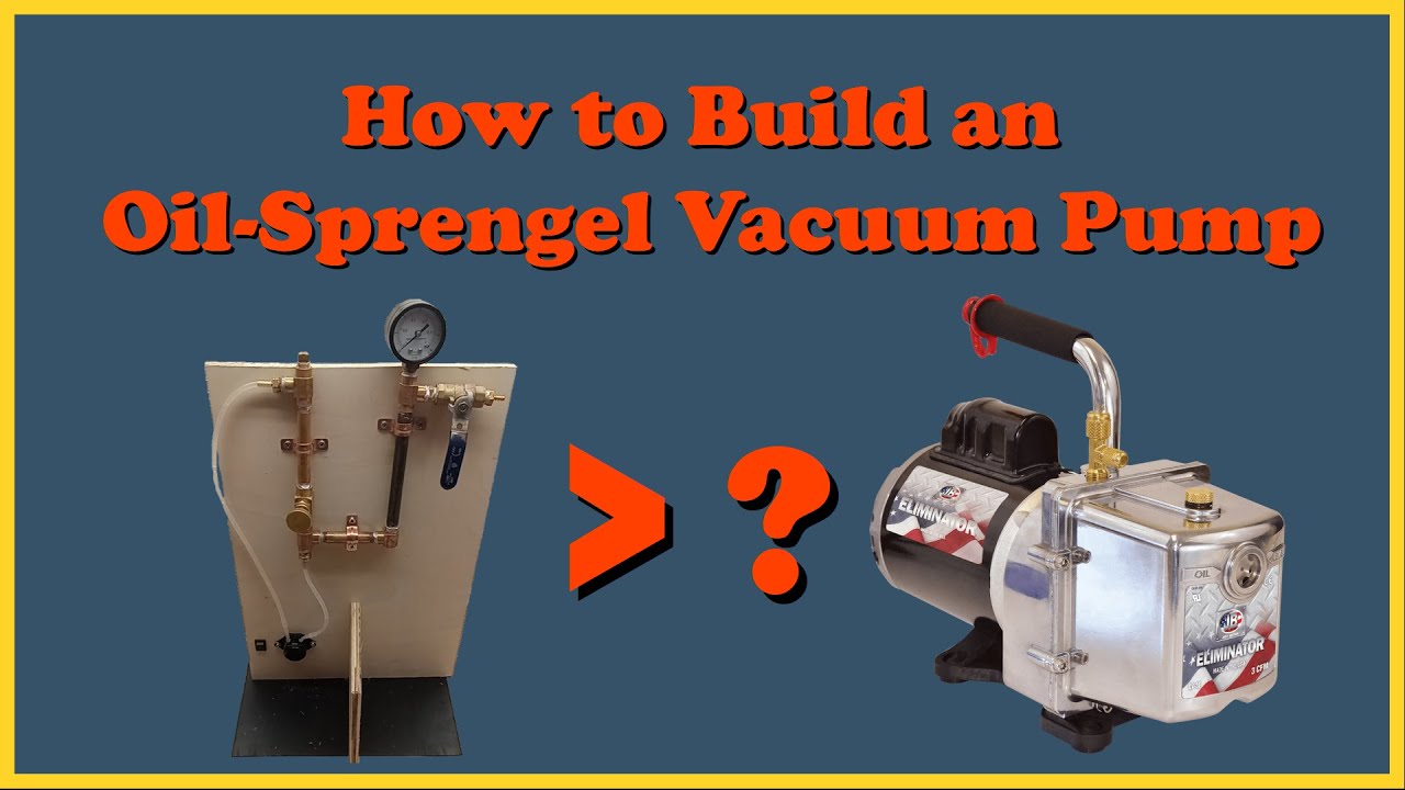 How To Build an Oil Sprengel Vacuum Pump