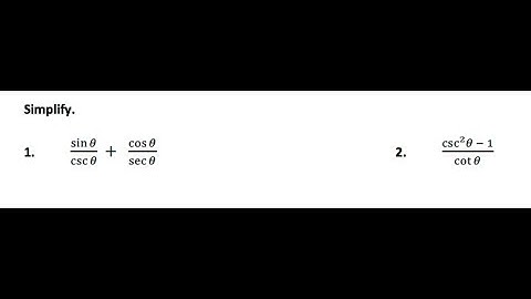 Simplify: sin(x)/csc(x) + cos(x)/sec(x) csc^2(x) - 1 / cot(x)
