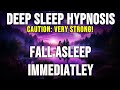Fall asleep fast with hypnosis very strong talking into sleep  positive affirmations 2022
