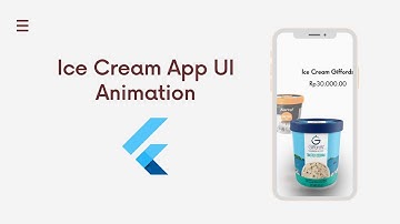 Part 1 Flutter - Ice Cream App UI Animation