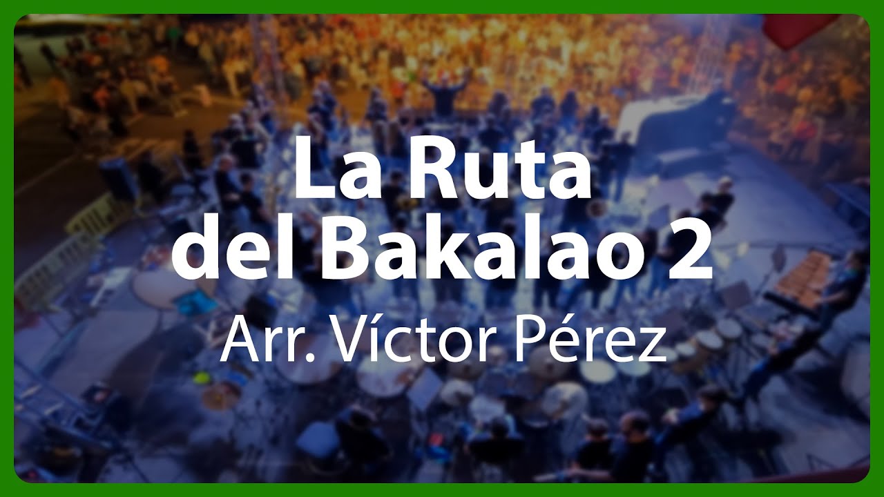 La Ruta del Bakalao 2 - Arr. Víctor Pérez | Banda Municipal Morata de Tajuña