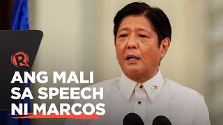 Ang mga mali sa speech ni Pangulong Marcos