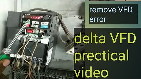remove VFD error/remove VFD error oud/delta VFD prectical video/delta VFD error remove.
