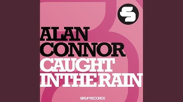 Caught in the Rain (DJ Loop Remix)