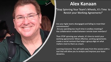 Alex Kanaan - Revisiting Working Agreements