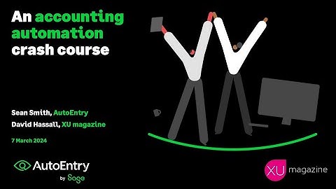 Webinar: An accounting automation crash course, with XU Magazine