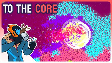 I Became A Planet-Busting Missile! - To The Core