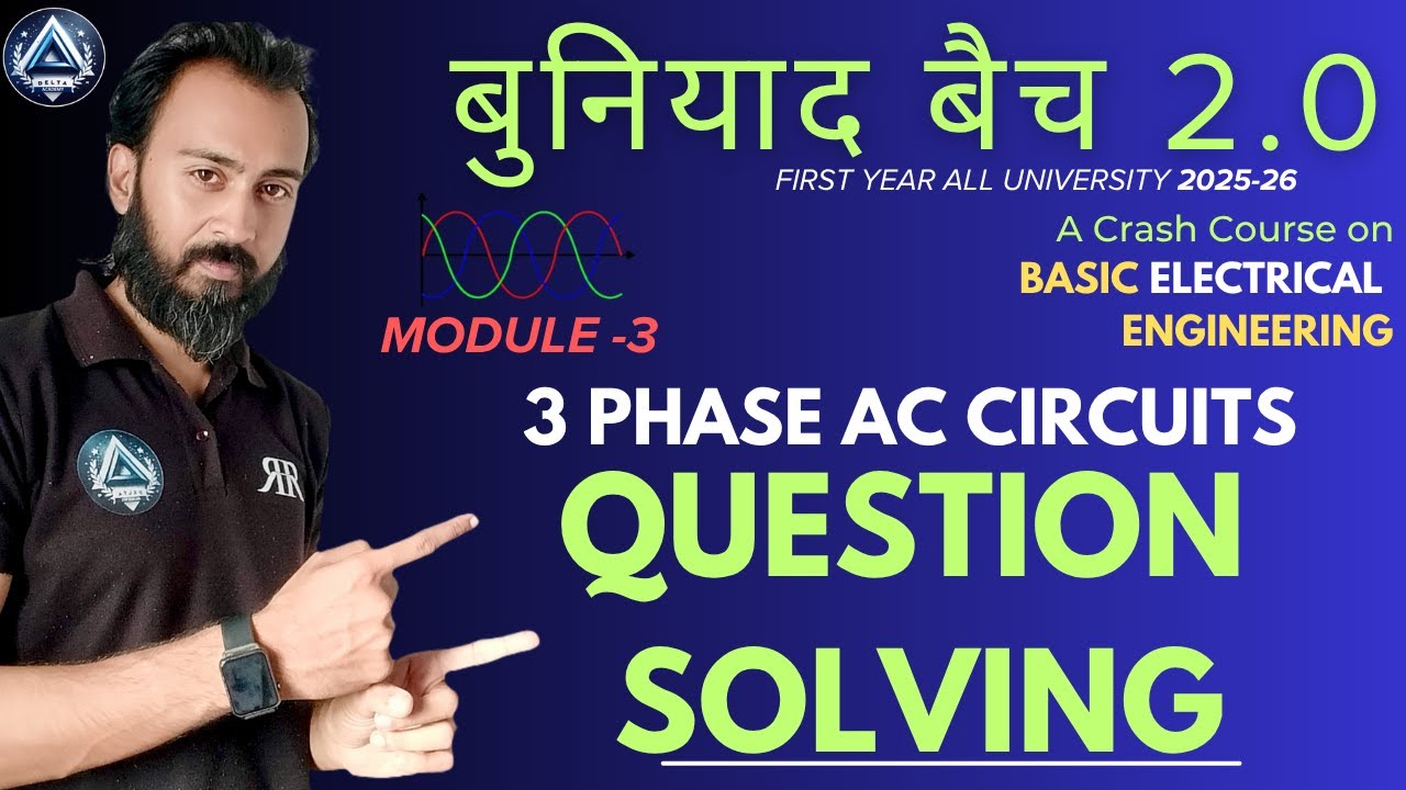 32. Question Solving on 3 phase AC circuits | BEE |by Ranjan Rai Sir ...