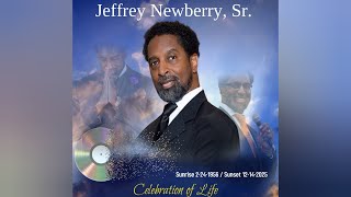 Famous Celebrating the Life of Deacon Jeffrey Newberry, Sr. Profile
