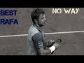 WHAT HAPPENS IF YOU PLAY AGAINST THE BEST RAFAEL NADAL● ( MUST WATCH) [HD]