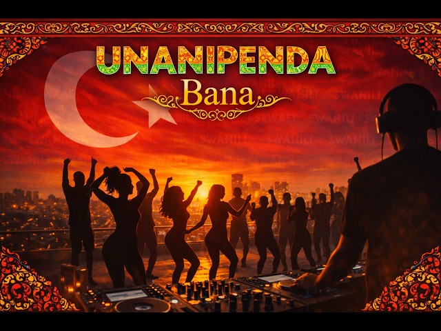 Unanipenda Bana – Afro House x Turkish Vibe (Official Music Video)