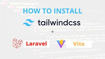 How to install Tailwind with Laravel and Vite
