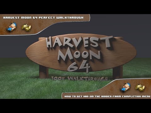 Идеальное прохождение Harvest Moon 64 - получение 100% в меню завершения скрытой фермы