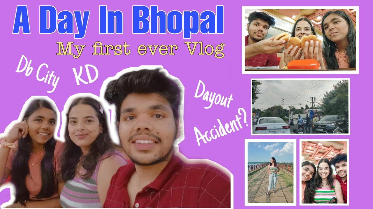 My First Ever Vlog Attempt - Fail | A Day In Bhopal #Bhopal #Vlog # ...