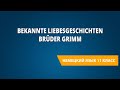 Bekannte Liebesgeschichten Brüder Grimm. Немецкий язык 11 класс.