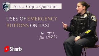 Why & When EMERGENCY Button should be used in Uber/Taxi?