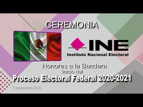 Ceremonia de Honores a la Bandera con motivo del inicio del Proceso Electoral Federal 2020-2021