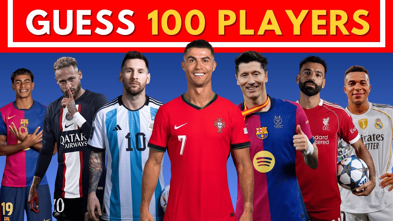 Сможете ли вы назвать всех 100 футболистов? | Викторина!