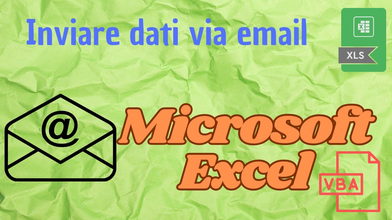 Inviare dati via email con Excel